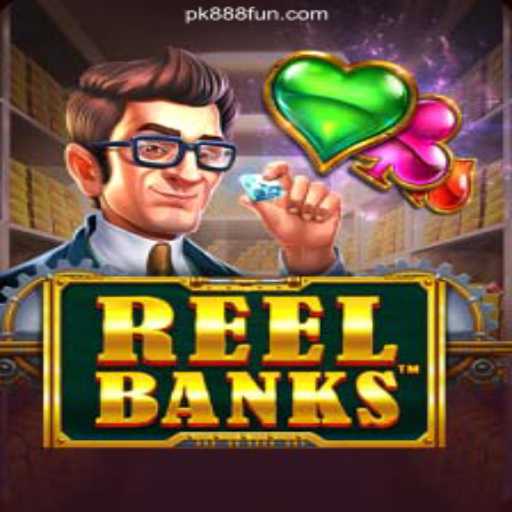 Exploring ReelBanks: A Premier Slot Game in the PK888 Casino Experience